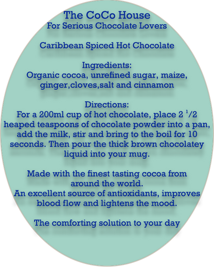 Caribbean Spice - 225g. The CoCo House Hot Chocolate for Serious Hot Chocolate Lovers